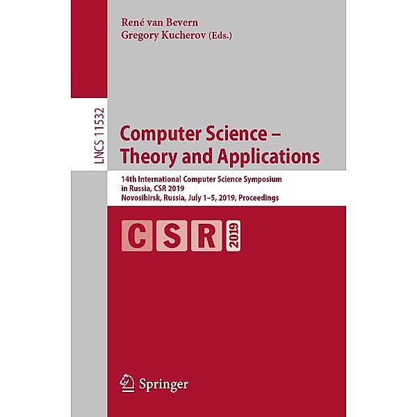 Computer Science - Theory and Applications / Lecture Notes in Computer Science Bd.11532