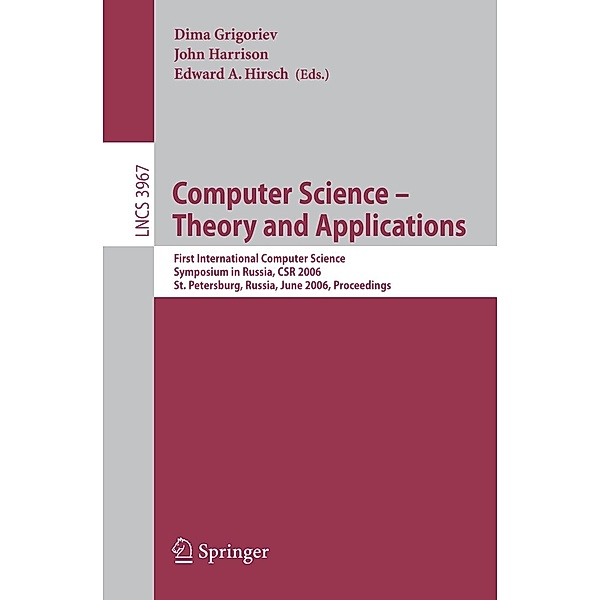 Computer Science -- Theory and Applications / Lecture Notes in Computer Science Bd.3967