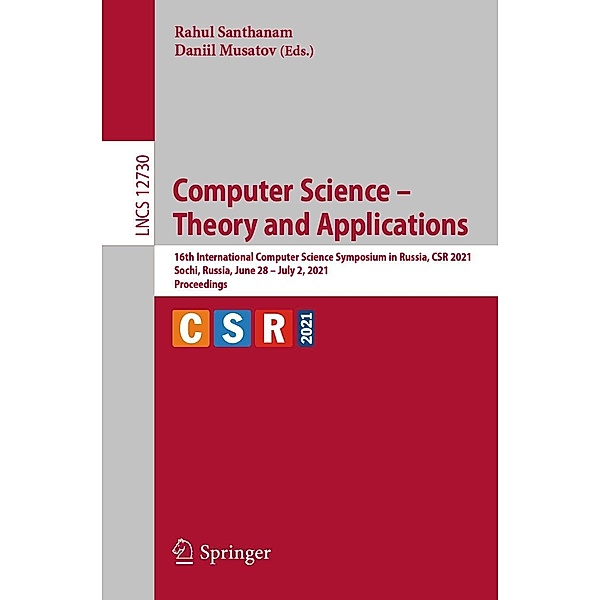 Computer Science - Theory and Applications / Lecture Notes in Computer Science Bd.12730