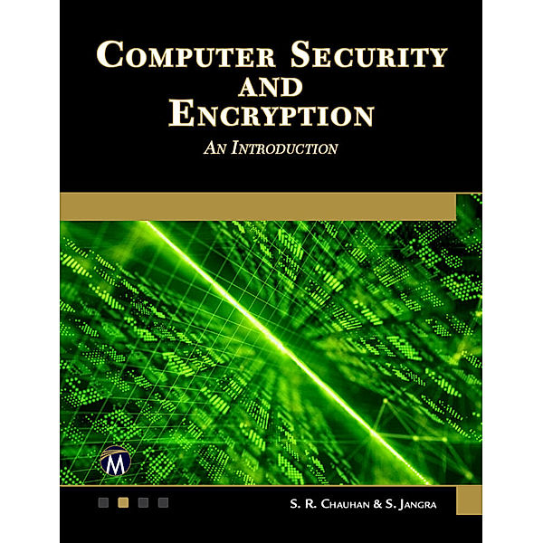 Computer Security and Encryption, S. R. Chauhan, S. Jangra