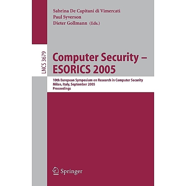 Computer Security - ESORICS 2005