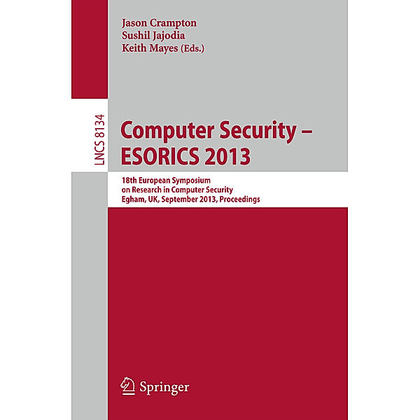 Computer Security - ESORICS 2013