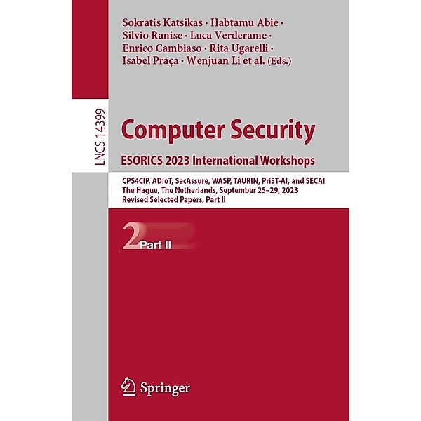 Computer Security. ESORICS 2023 International Workshops / Lecture Notes in Computer Science Bd.14399