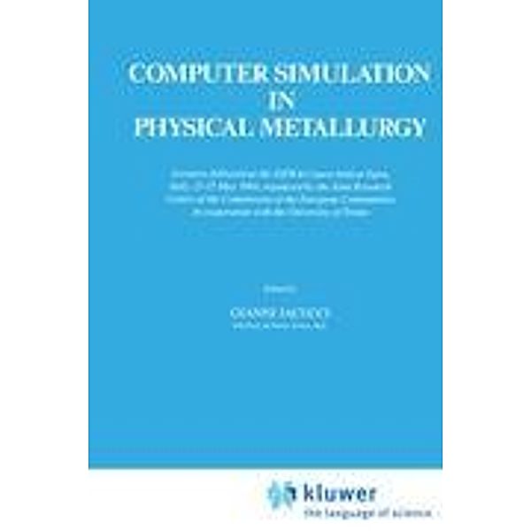 Computer Simulation in Physical Metallurgy