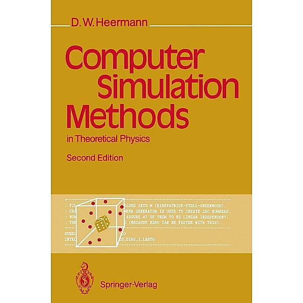 Computer Simulation Methods in Theoretical Physics, Dieter W. Heermann