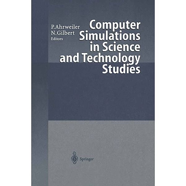 Computer Simulations in Science and Technology Studies