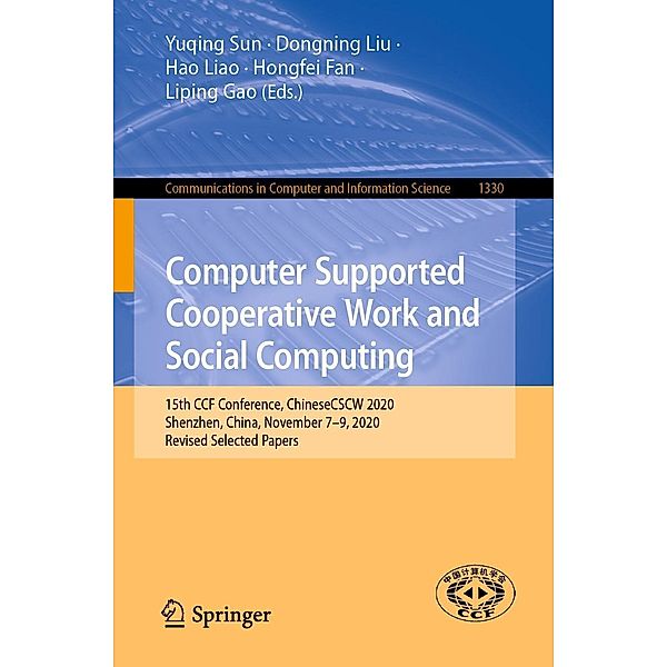 Computer Supported Cooperative Work and Social Computing / Communications in Computer and Information Science Bd.1330