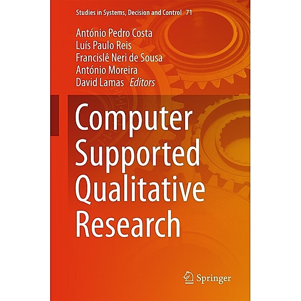 Computer Supported Qualitative Research / Studies in Systems, Decision and Control Bd.71