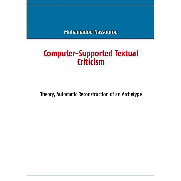 Computer-Supported Textual Criticism, Mohamadou Nassourou