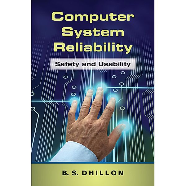 Computer System Reliability, B. S. Dhillon