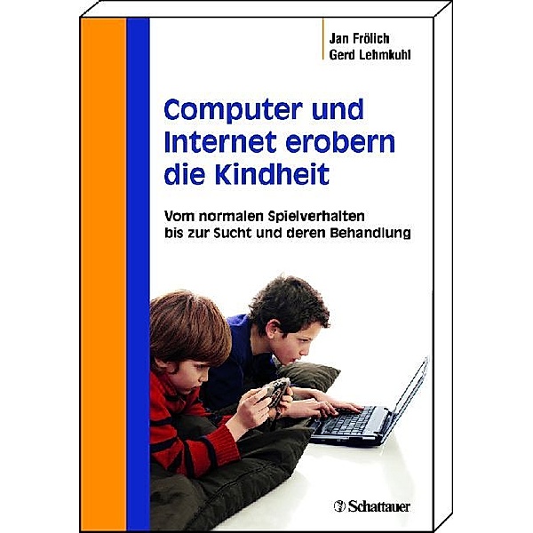 Computer und Internet erobern die Kindheit, Jan Frölich, Gerd Lehmkuhl