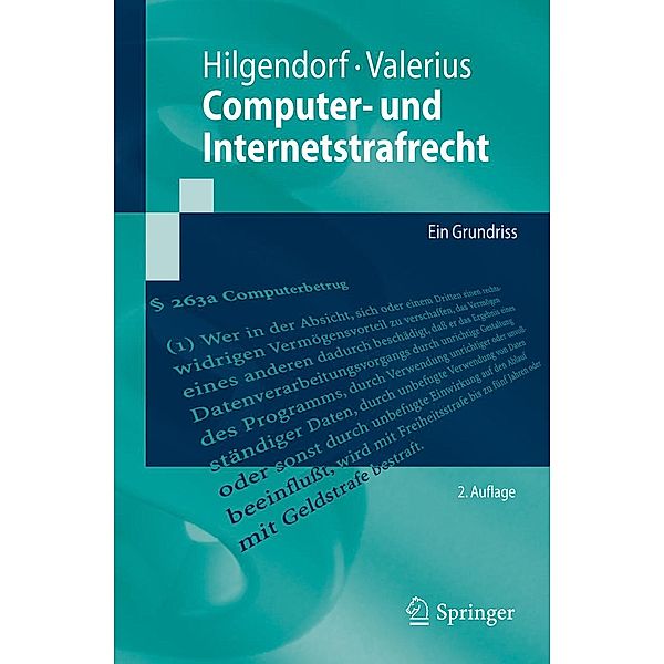 Computer- und Internetstrafrecht / Springer-Lehrbuch, Eric Hilgendorf, Brian Valerius
