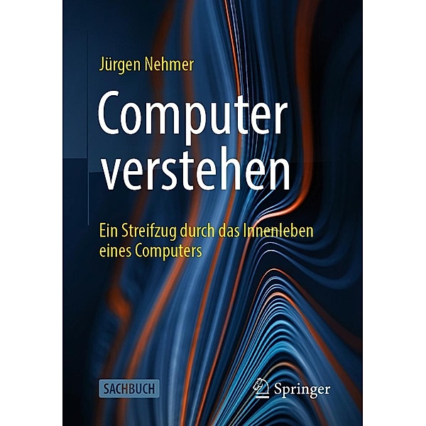 Computer verstehen, Jürgen Nehmer