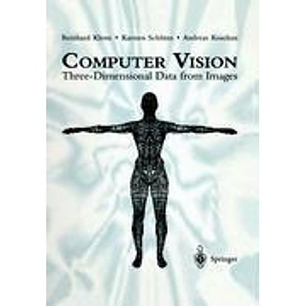 Computer Vision, Reinhard Klette, Andreas Koschan, Karsten Schluns