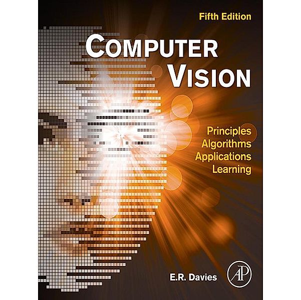 Computer Vision, E. R. Davies