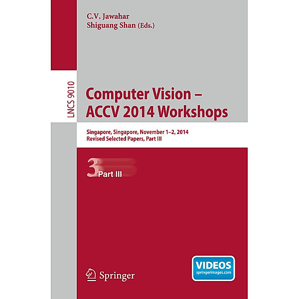 Computer Vision - ACCV 2014 Workshops.Pt.3