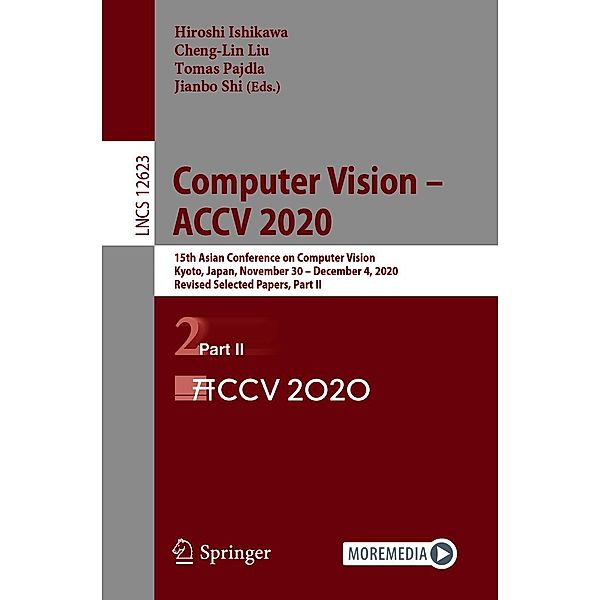 Computer Vision - ACCV 2020 / Lecture Notes in Computer Science Bd.12623