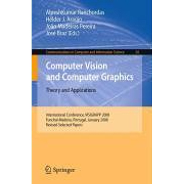 Computer Vision and Computer Graphics - Theory and Applications / Communications in Computer and Information Science Bd.24