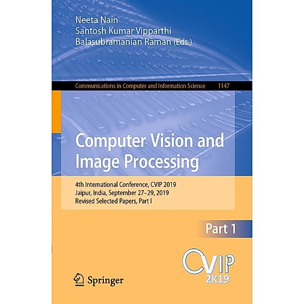 Computer Vision and Image Processing / Communications in Computer and Information Science Bd.1147