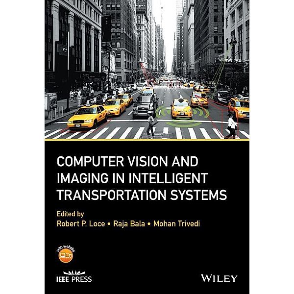 Computer Vision and Imaging in Intelligent Transportation Systems / Wiley - IEEE