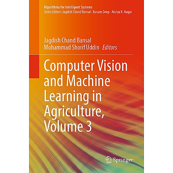 Computer Vision and Machine Learning in Agriculture, Volume 3