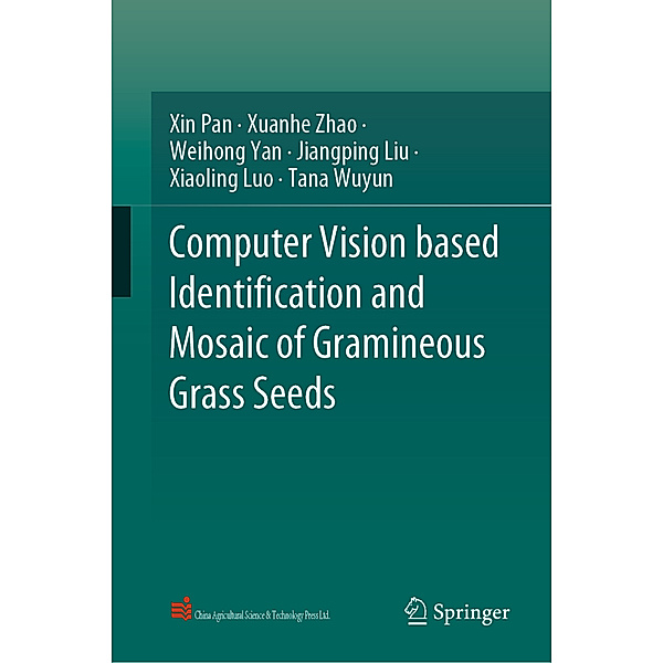 Computer Vision based Identification and Mosaic of Gramineous Grass Seeds, Xin Pan, Xuanhe Zhao, Weihong Yan, Jiangping Liu, Xiaoling Luo, Tana Wuyun