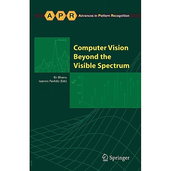 Computer Vision Beyond the Visible Spectrum / Advances in Computer Vision and Pattern Recognition