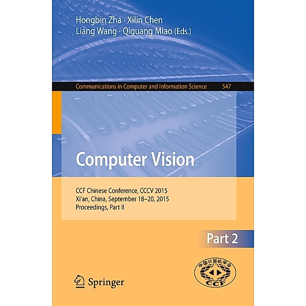 Computer Vision / Communications in Computer and Information Science Bd.547
