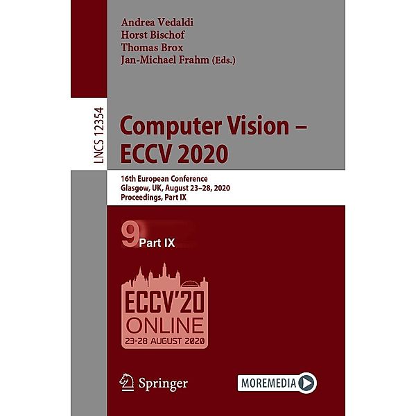 Computer Vision - ECCV 2020 / Lecture Notes in Computer Science Bd.12354