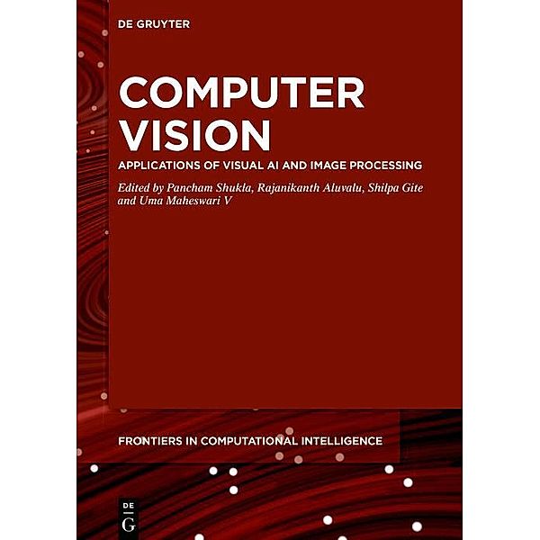 Computer Vision / Frontiers in Computational Intelligence Bd.15