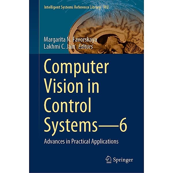 Computer Vision in Control Systems-6 / Intelligent Systems Reference Library Bd.182