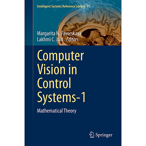Computer Vision in Control Systems - Mathematical Theory