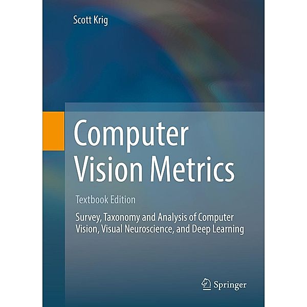 Computer Vision Metrics, Scott Krig