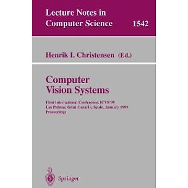 Computer Vision Systems / Lecture Notes in Computer Science Bd.1542