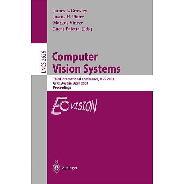 Computer Vision Systems / Lecture Notes in Computer Science Bd.2626