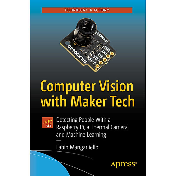 Computer Vision with Maker Tech, Fabio Manganiello
