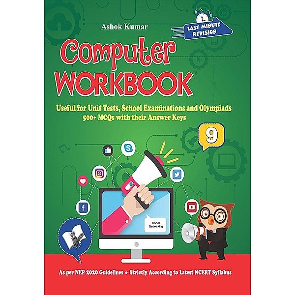 Computer Workbook Class 9, Ashok Kumar