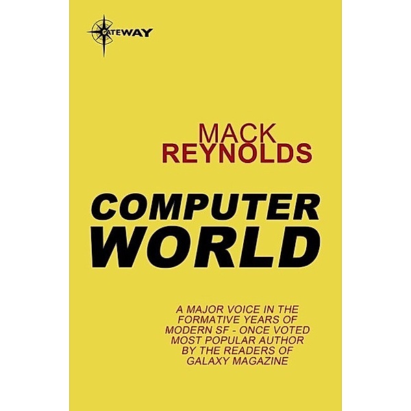 Computer World, Mack Reynolds