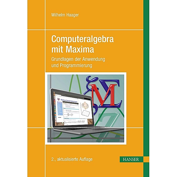 Computeralgebra mit Maxima, Wilhelm Haager