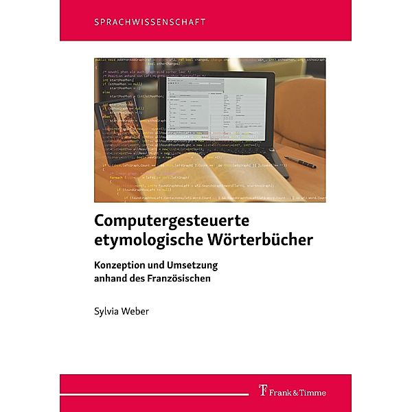 Computergesteuerte etymologische Wörterbücher, Sylvia Weber