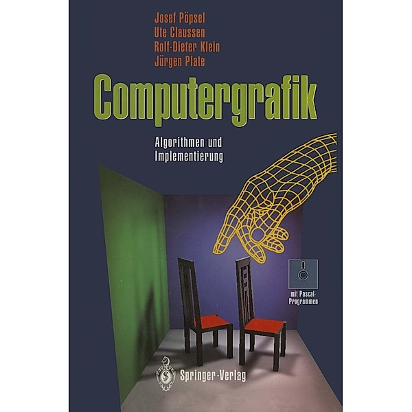 Computergrafik, Josef Pöpsel, Ute Claussen, Rolf-Dieter Klein, Jürgen Plate