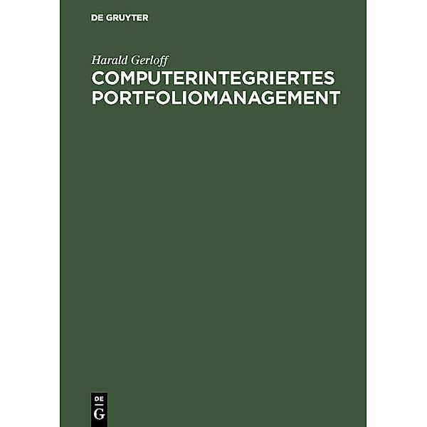 Computerintegriertes Portfoliomanagement, Harald Gerloff