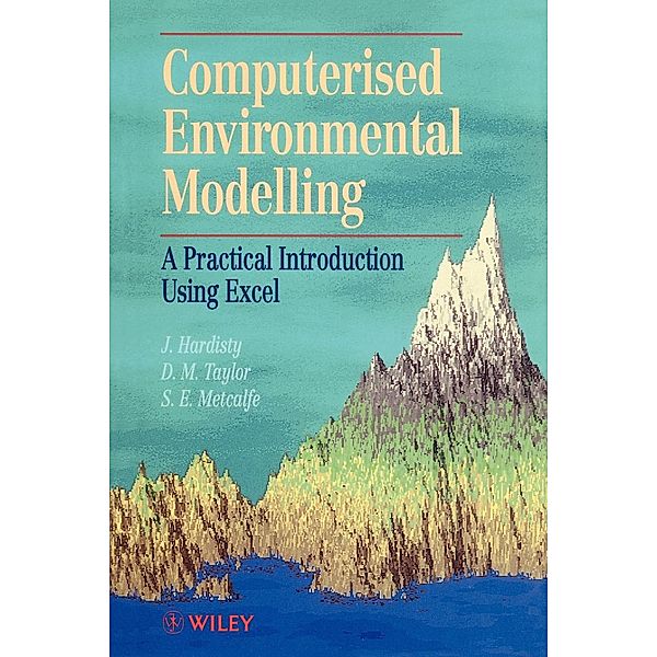 Computerised Environmental Modelling, Hardisty, Metcalfe, Taylor