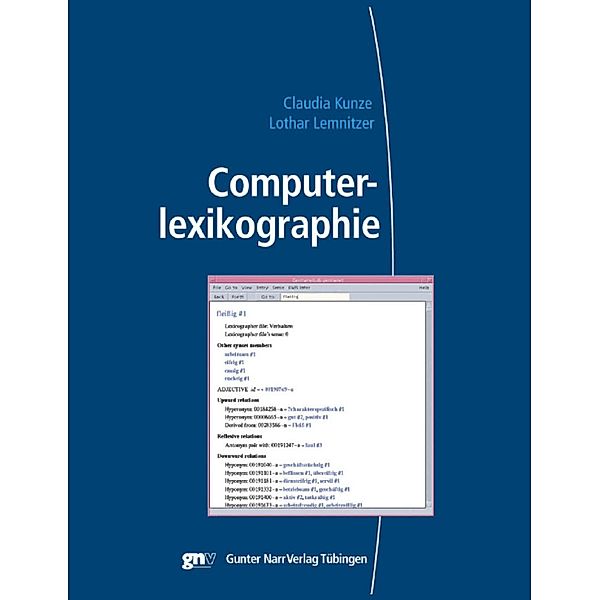 Computerlexikographie, Claudia Kunze, Lothar Lemnitzer