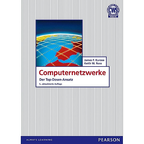 Computernetzwerke, James F. Kurose, Keith W. Ross