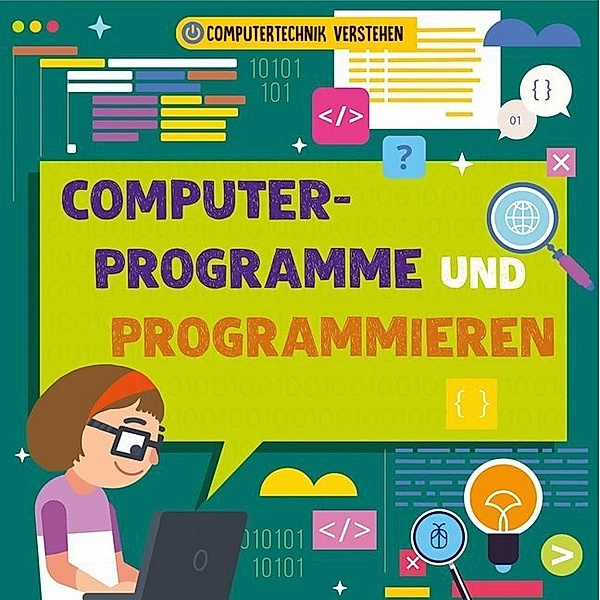 Computerprogramme und Programmieren, Nancy Dickmann