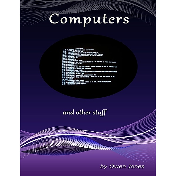 Computers, Owen Jones