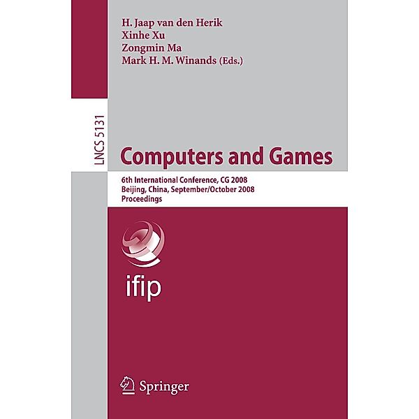 Computers and Games / Lecture Notes in Computer Science Bd.5131