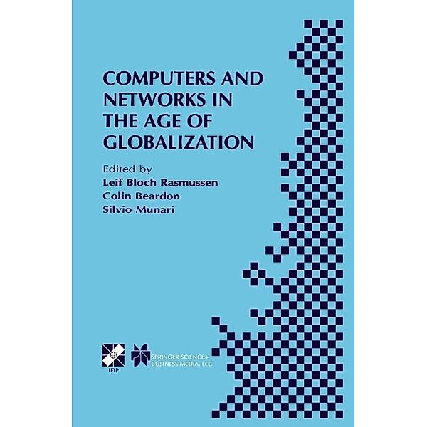 Computers and Networks in the Age of Globalization / IFIP Advances in Information and Communication Technology Bd.57