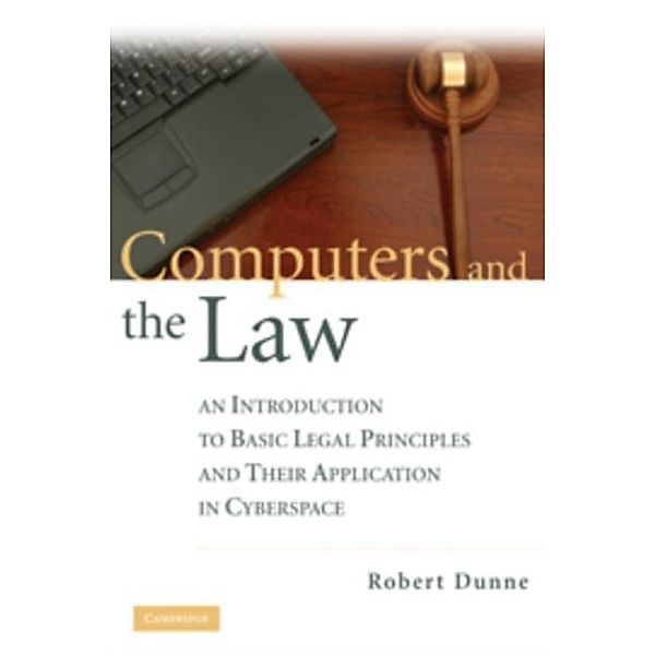 Computers and the Law, Robert Dunne